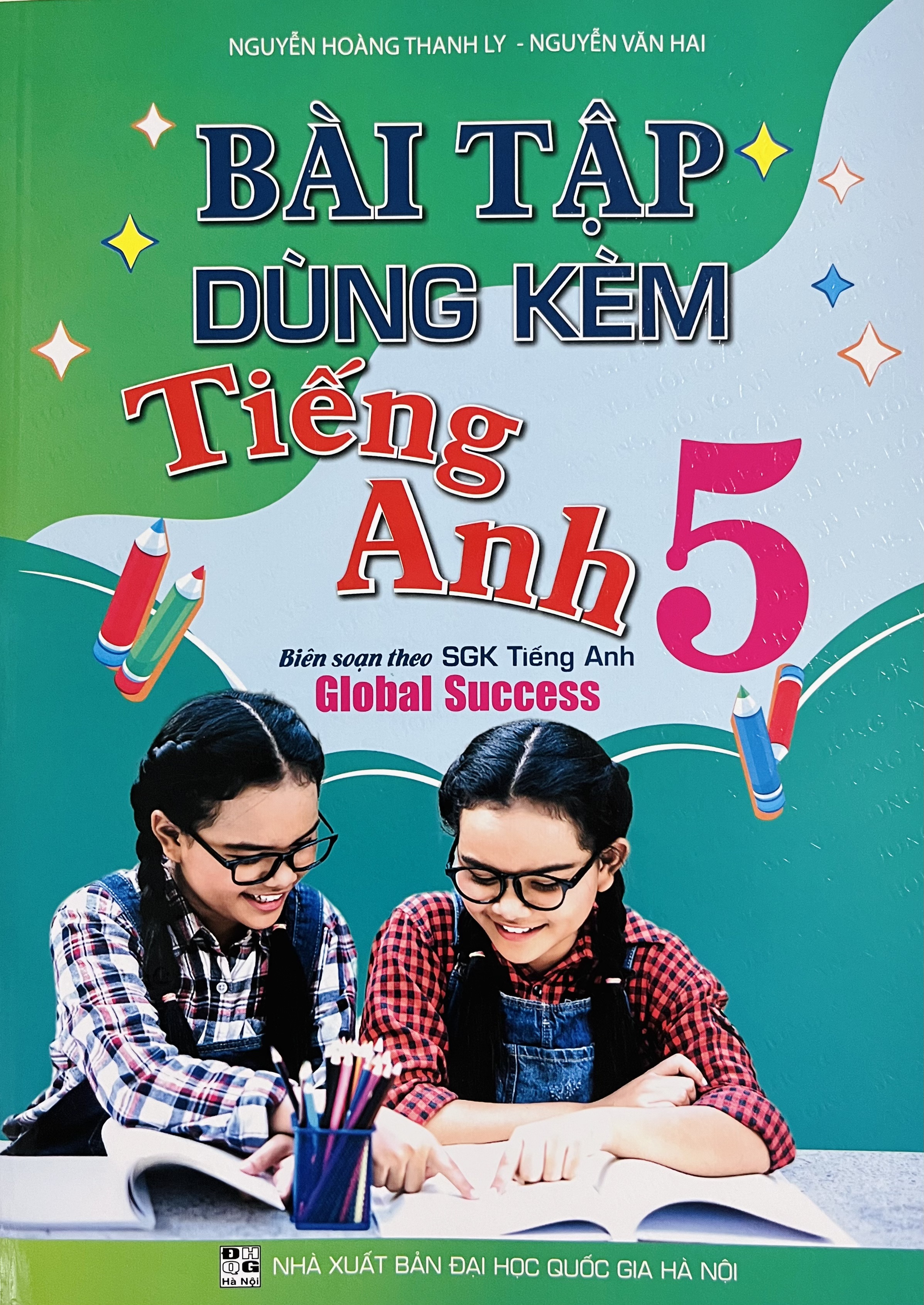 Bài Tập Dùng Kèm Tiếng Anh 5 (Global Success)