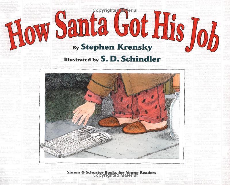 How Santa Got His Job