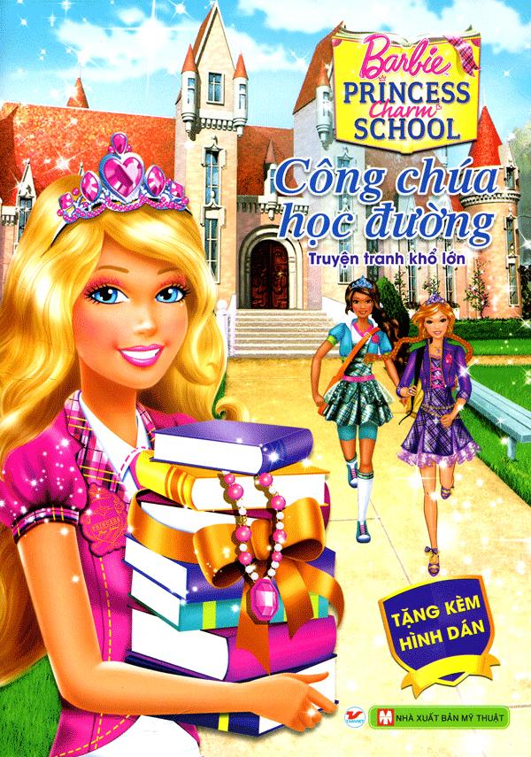 Barbie - Công Chúa Học Đường (Truyện Tranh Khổ Lớn)