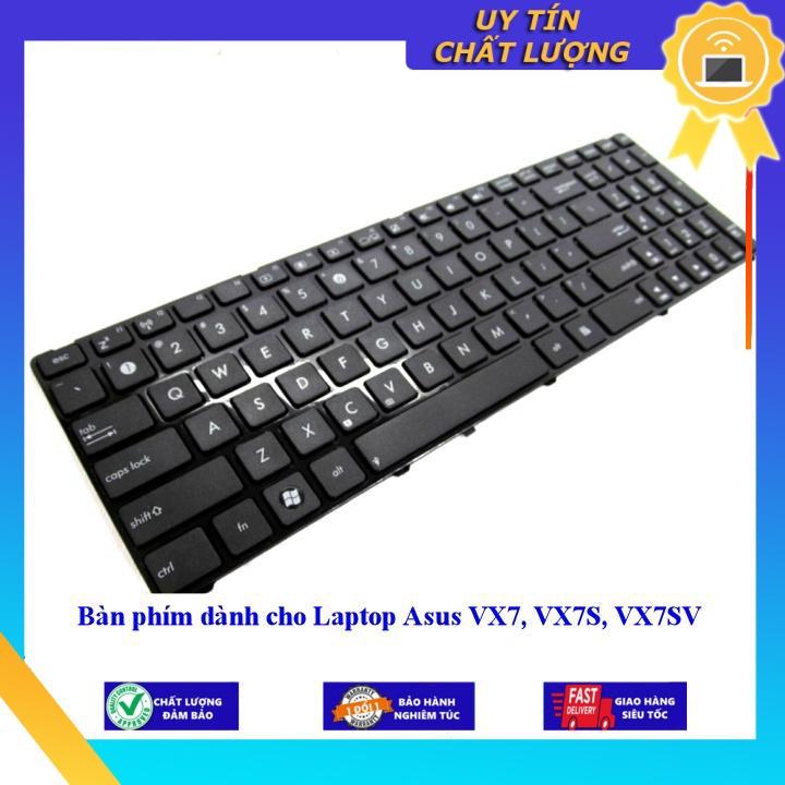 Hình ảnh Bàn phím dùng cho Laptop Asus VX7 VX7S VX7SV - Hàng Nhập Khẩu New Seal
