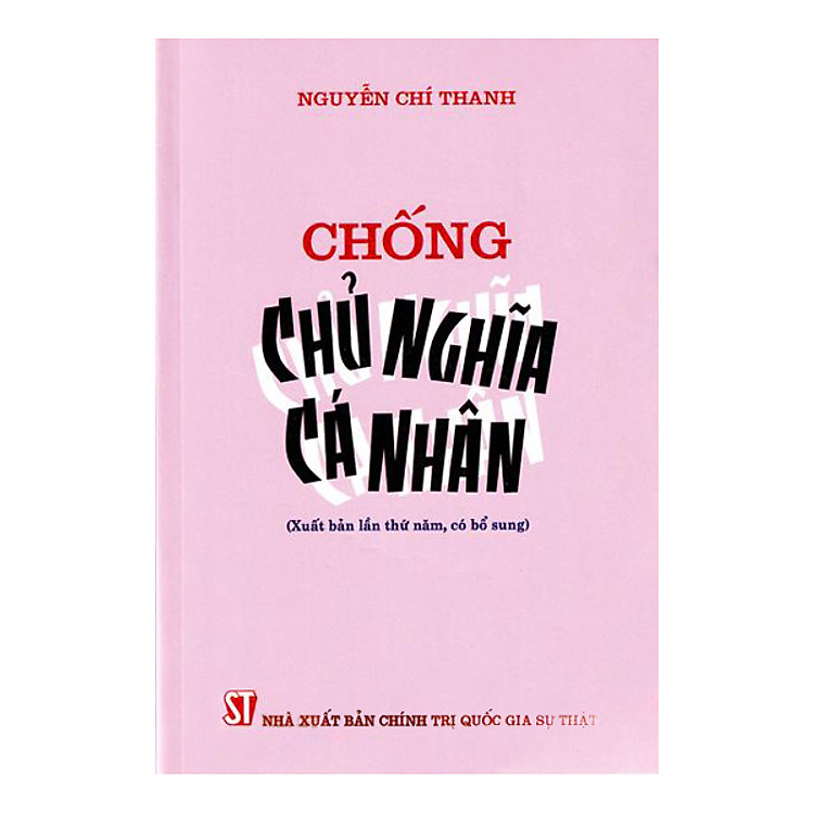 Sách Chống chủ nghĩa cá nhân (xuất bản lần thứ sáu)