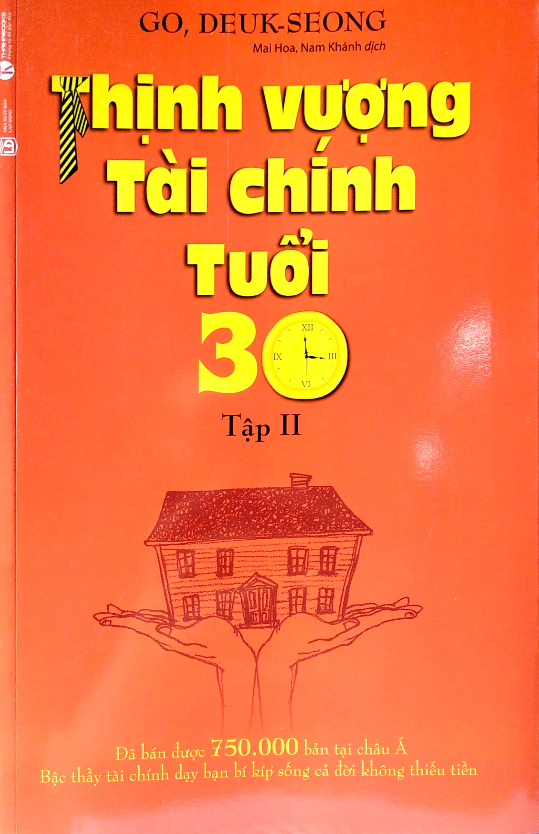 Thịnh Vượng Tài Chính Tuổi 30 - Tập 2