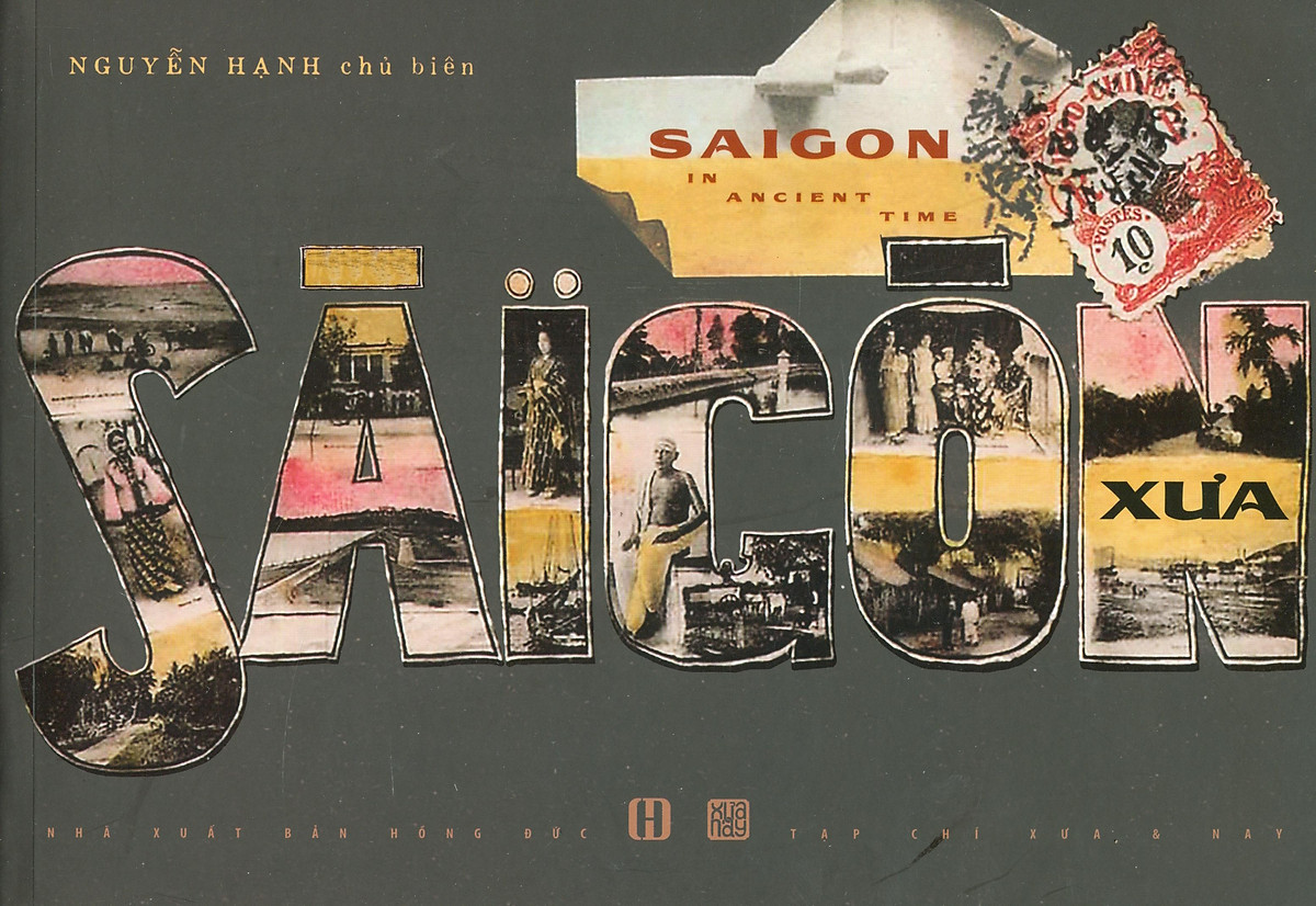 Sài Gòn Xưa ( Sách Ảnh )