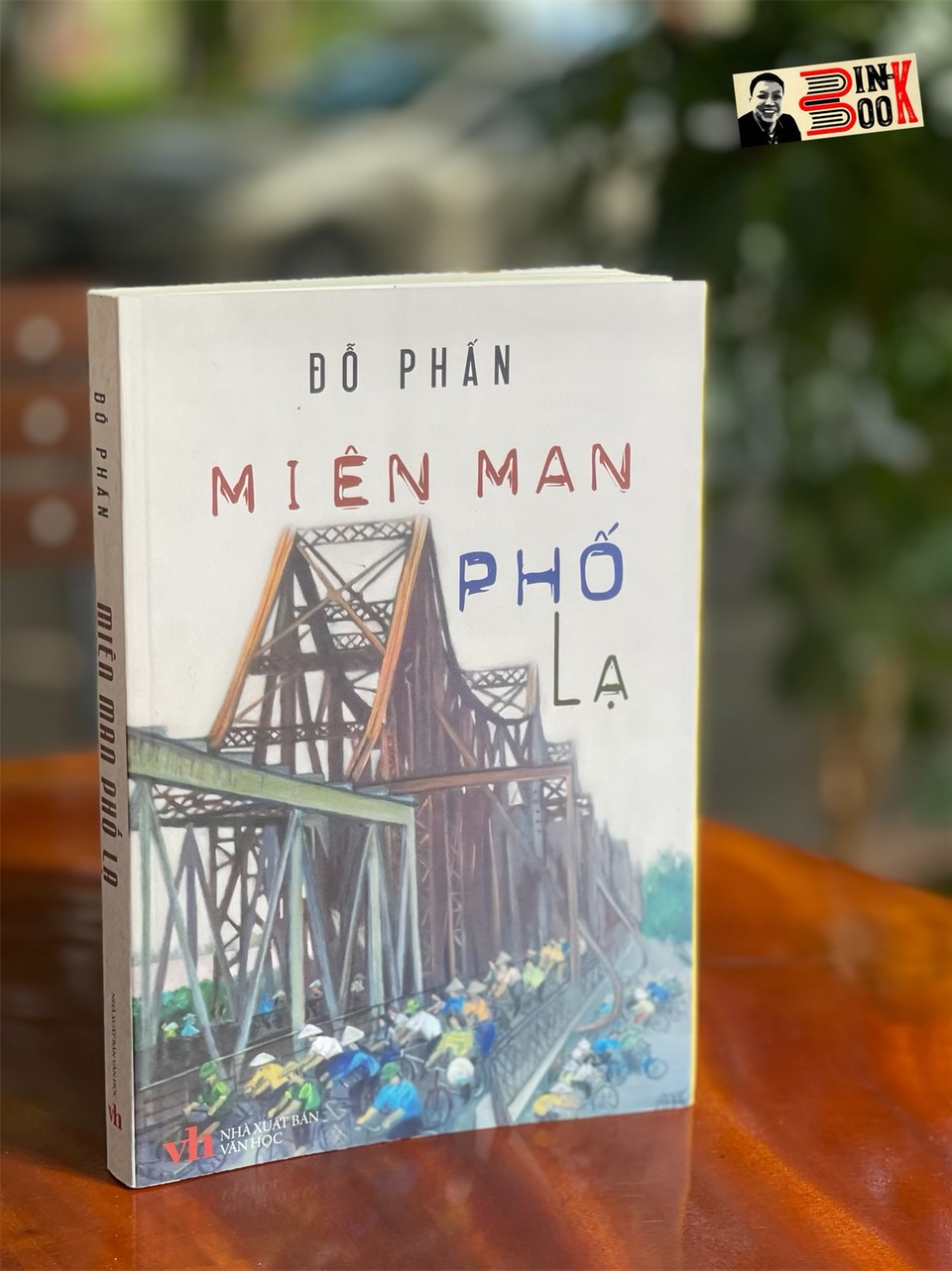 MIÊN MAN PHỐ LẠ - Đỗ Phấn – NXB Văn Học