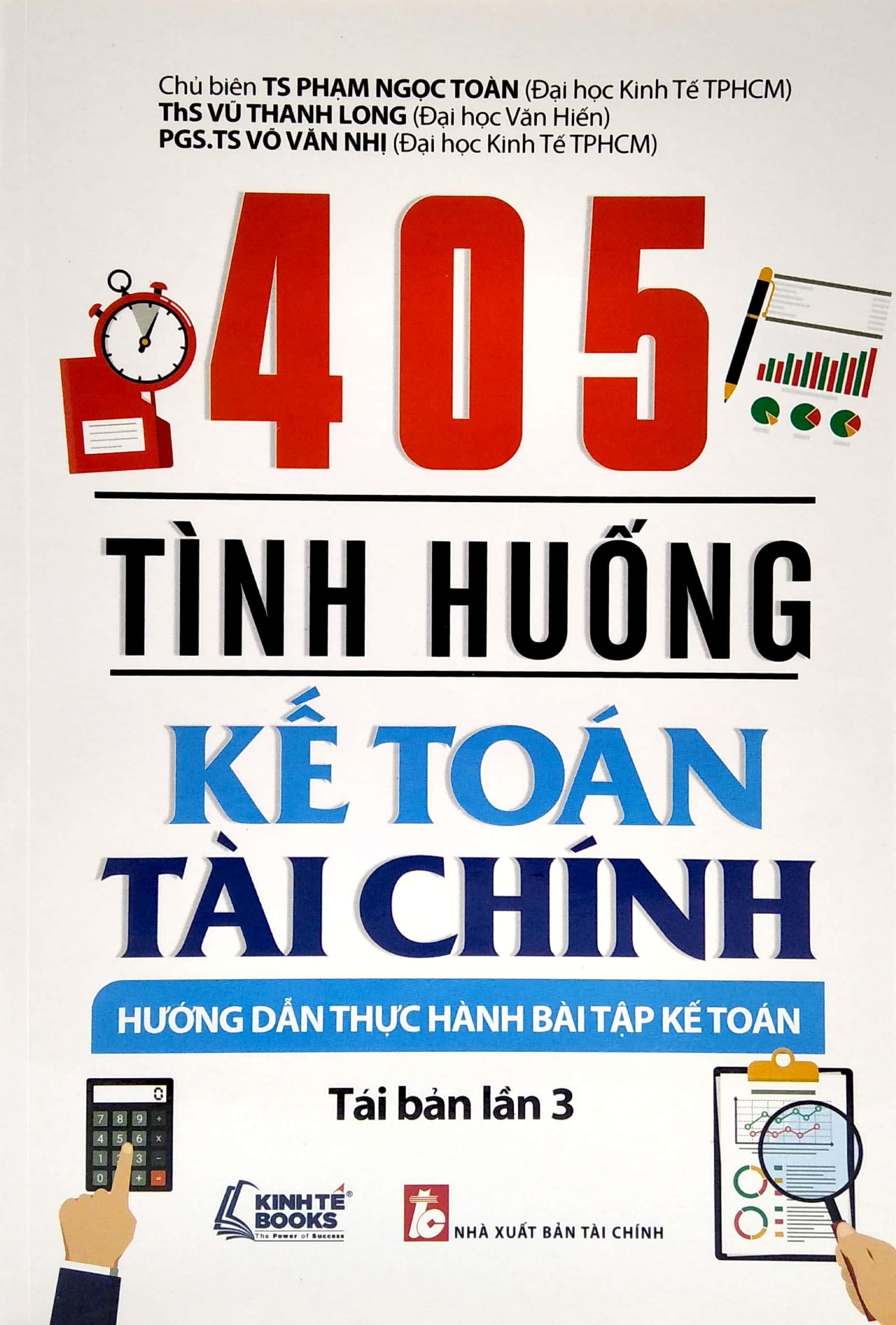 405 Tình Huống Kế Toán Tài Chính - Hướng Dẫn Thực Hành Bài Tập Kế Toán