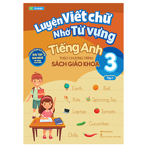 Luyện Viết Chữ Nhớ Từ Vựng Tiếng Anh Theo Chương Trình Sách Giáo Khoa Lớp 3 – Tập 1