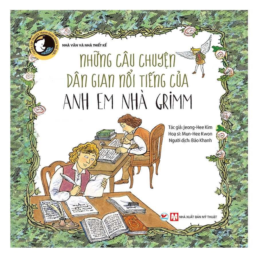Những Câu Chuyện Dân Gian Nổi Tiếng Của Anh Em Nhà Grimm