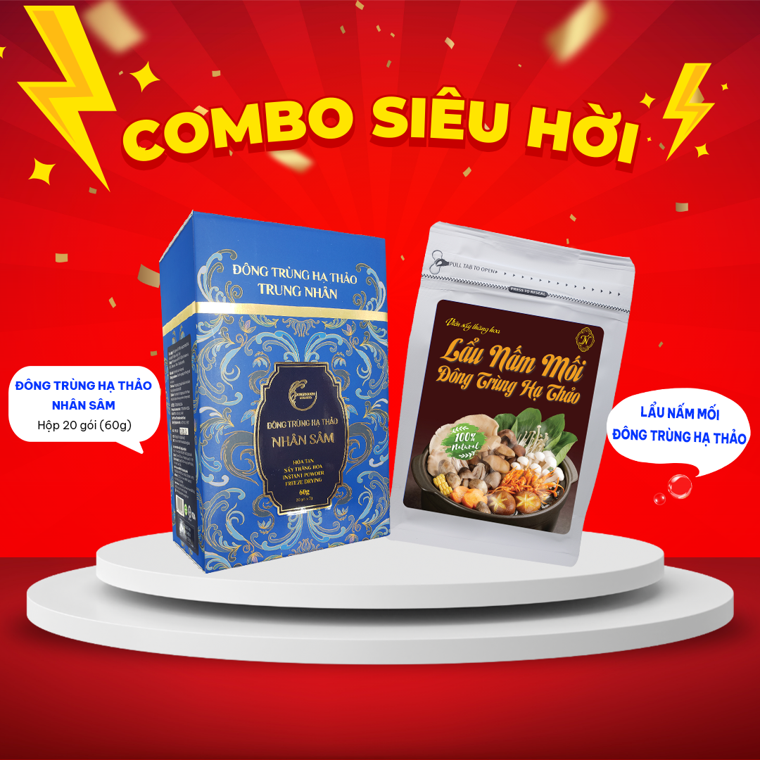 [COMBO] Set Đông Trùng Hạ Thảo Nhân Sâm (60g) + Lẩu Nấm Mối Đông Trùng Hạ Thảo