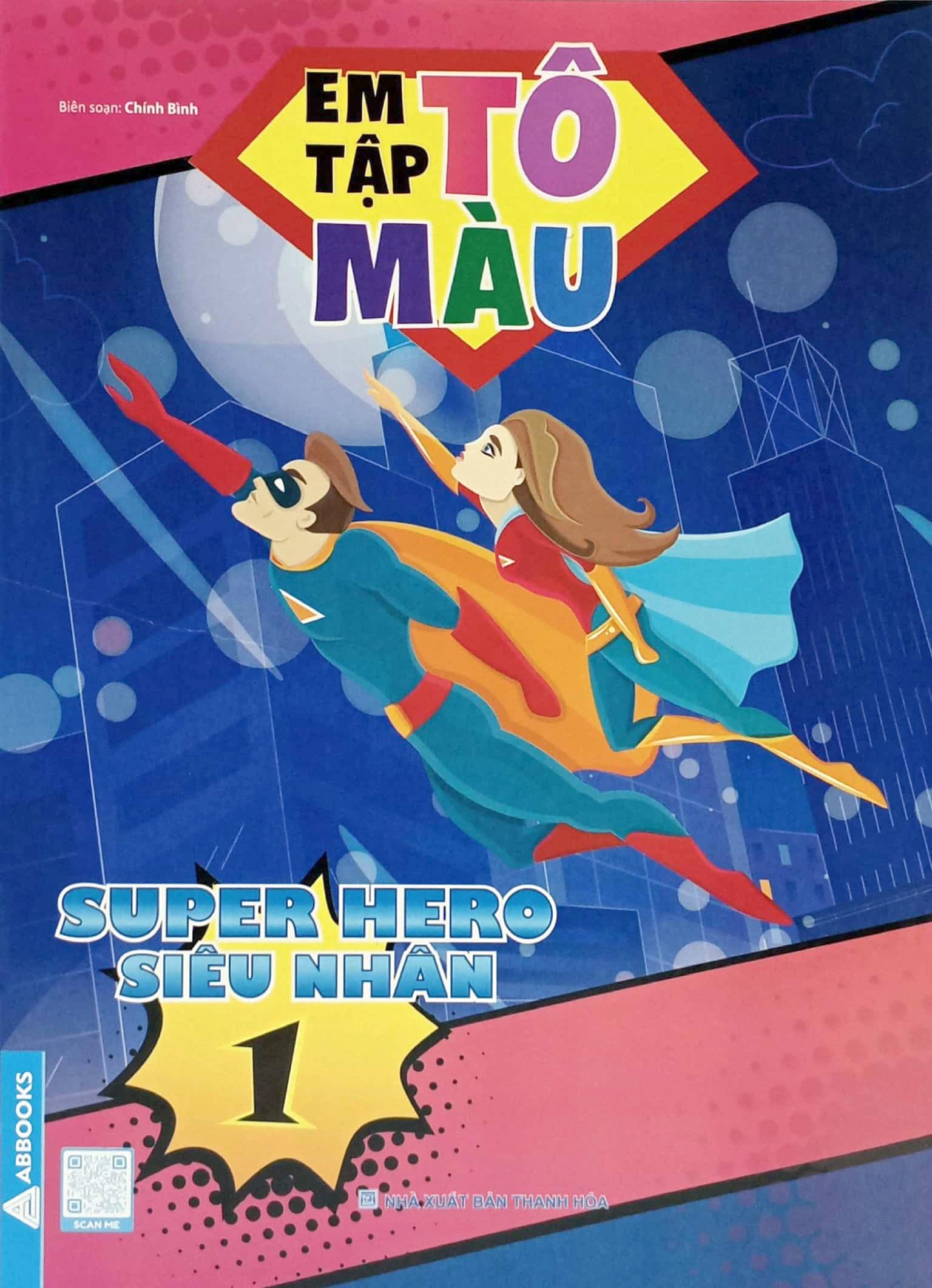 Em Tập Tô Màu - Super Hero Siêu Nhân 1