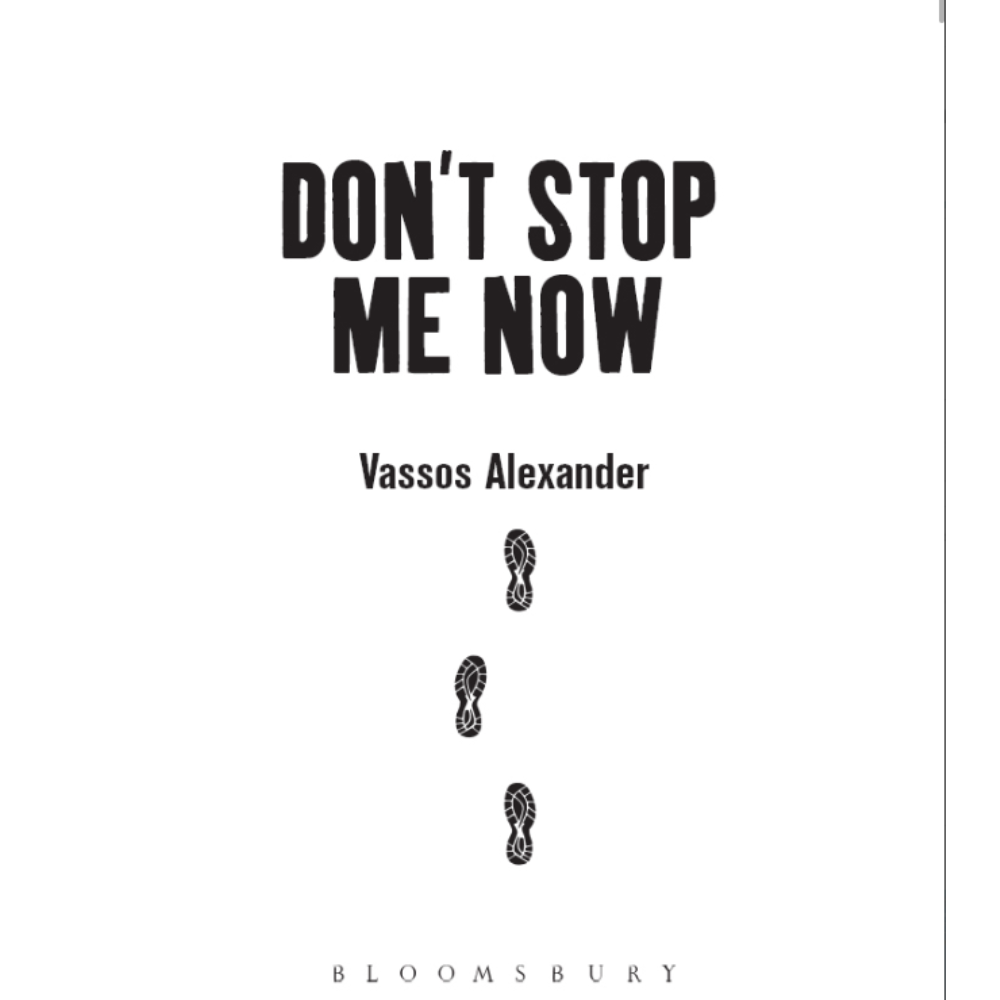 Don't Stop Me Now : 26.2 Tales of a Runner's Obsession