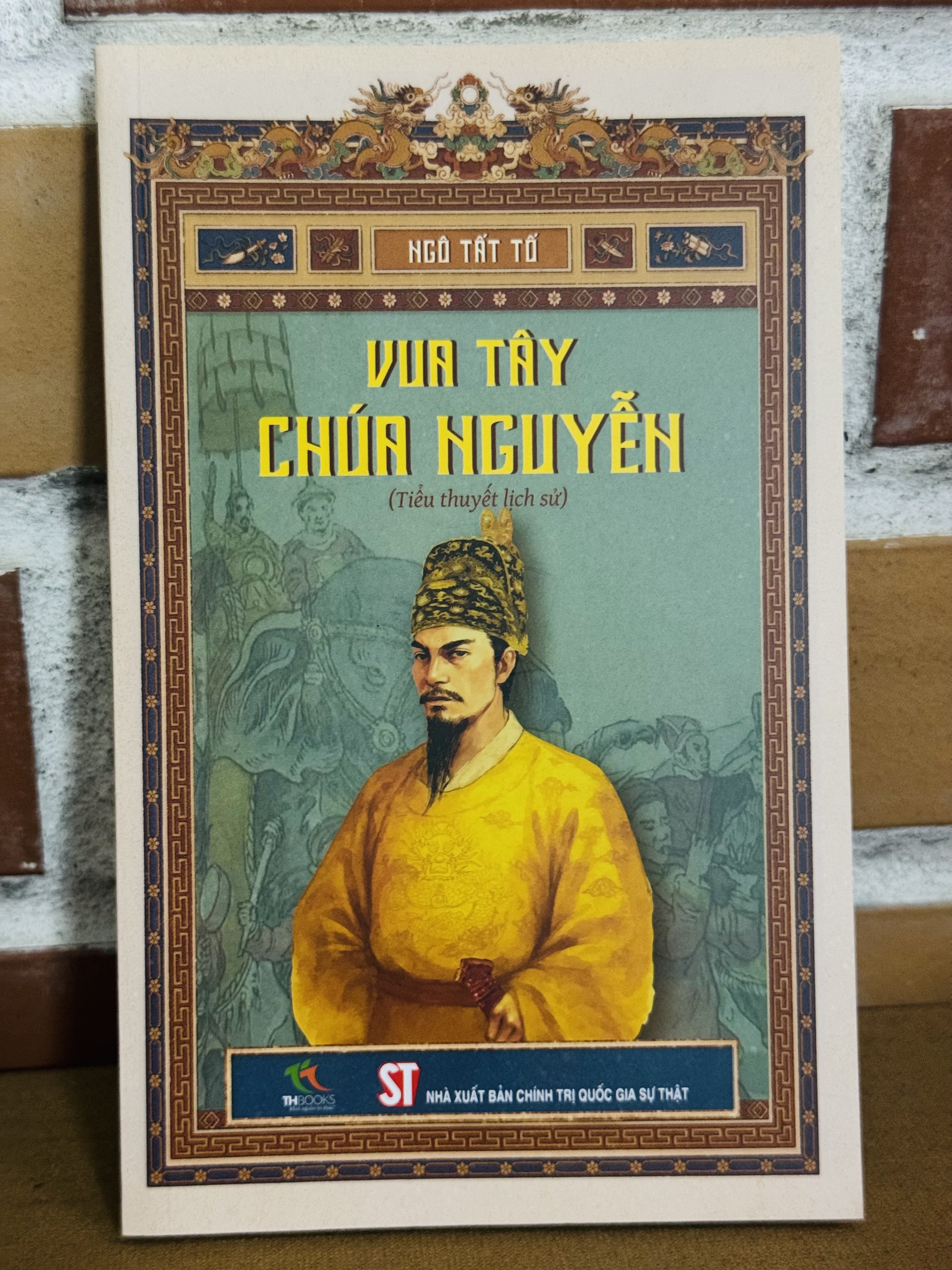 Vua Tây Chúa Nguyễn (Tiểu thuyết lịch sử)