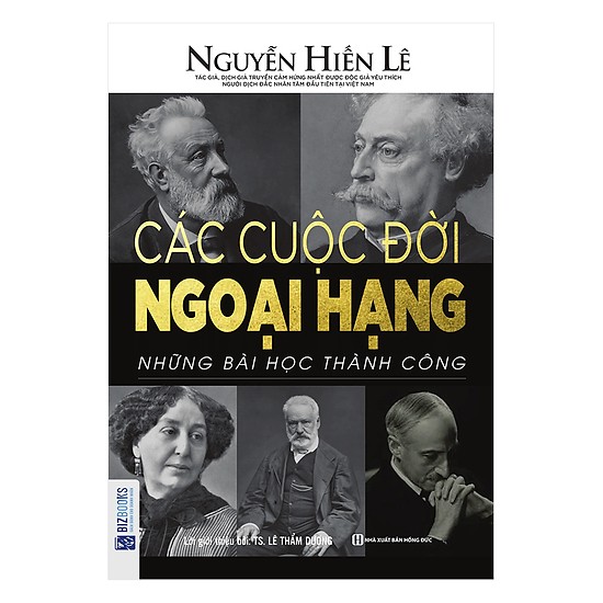 Các Cuộc Đời Ngoại Hạng - Những Bài Học Thành Công (Tặng kèm Bookmark PL)