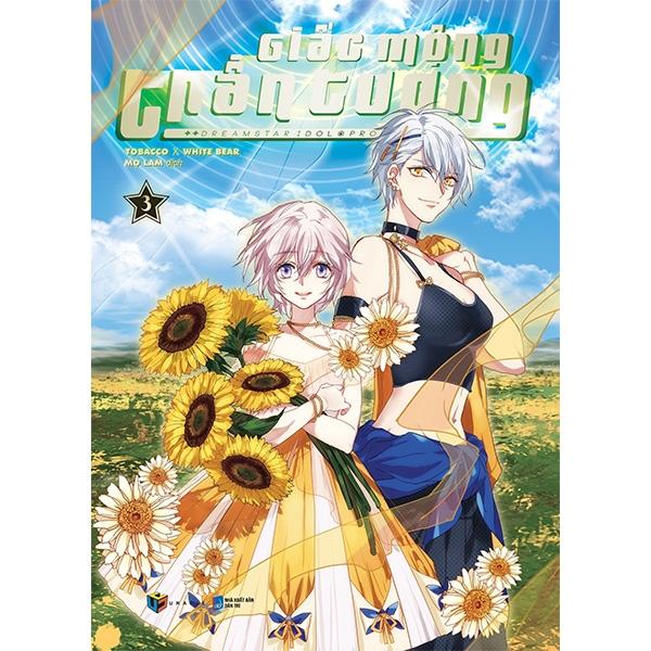 Sách Giấc Mộng Thần Tượng - Tập 3