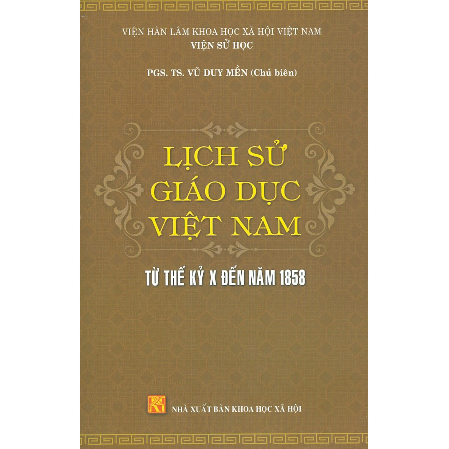Lịch Sử Giáo Dục Việt Nam Từ Thế Kỷ X Đến Năm 1858