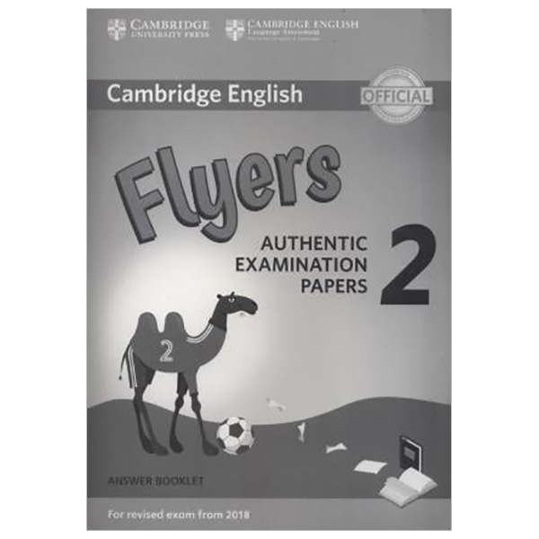 Cambridge English Young Learners 2 for Revised Exam from 2018 Flyers Answer Booklet: Authentic Examination Papers