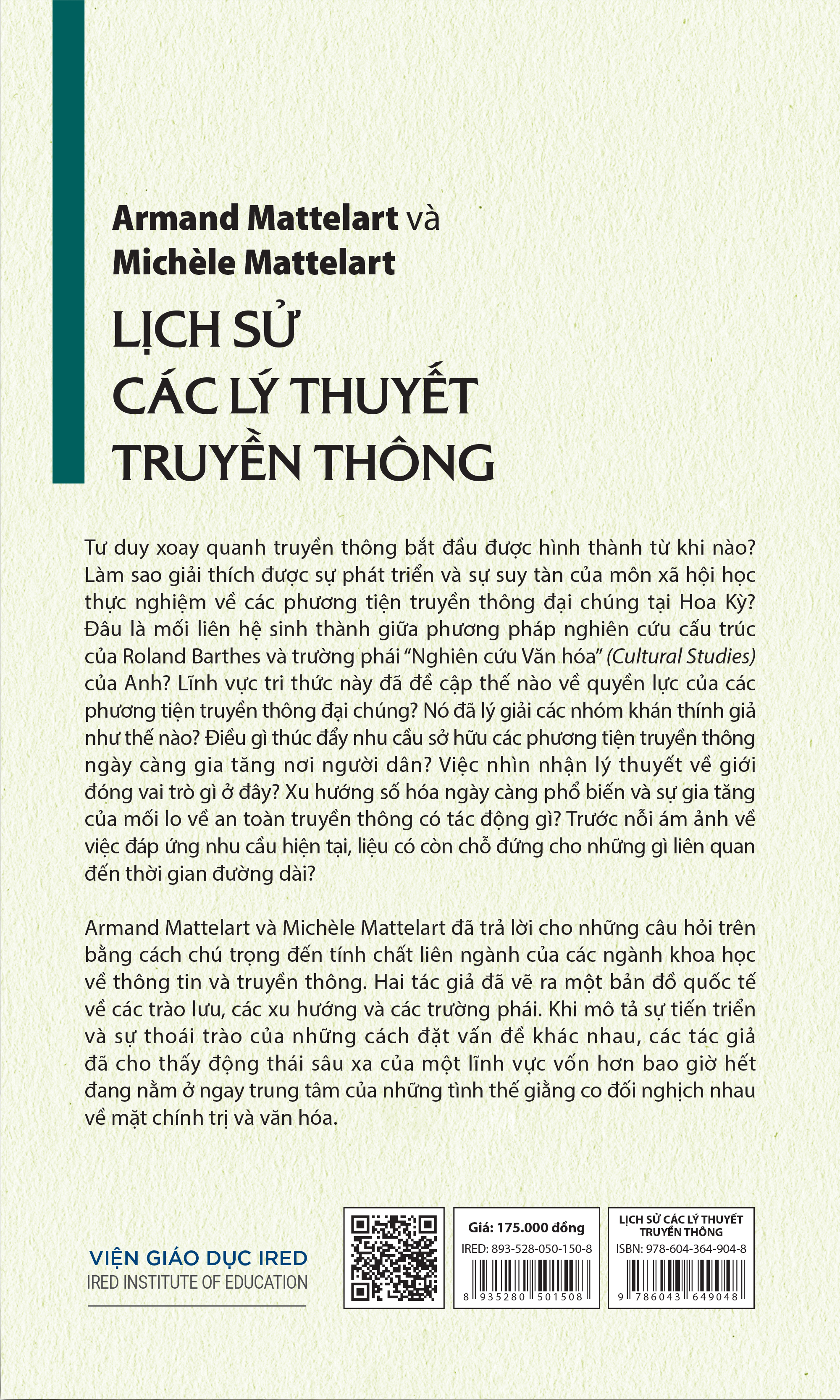 Lịch Sử Các Lý Thuyết Truyền Thông - Armand Mattelart và Michèle Mattelart - IRED Books