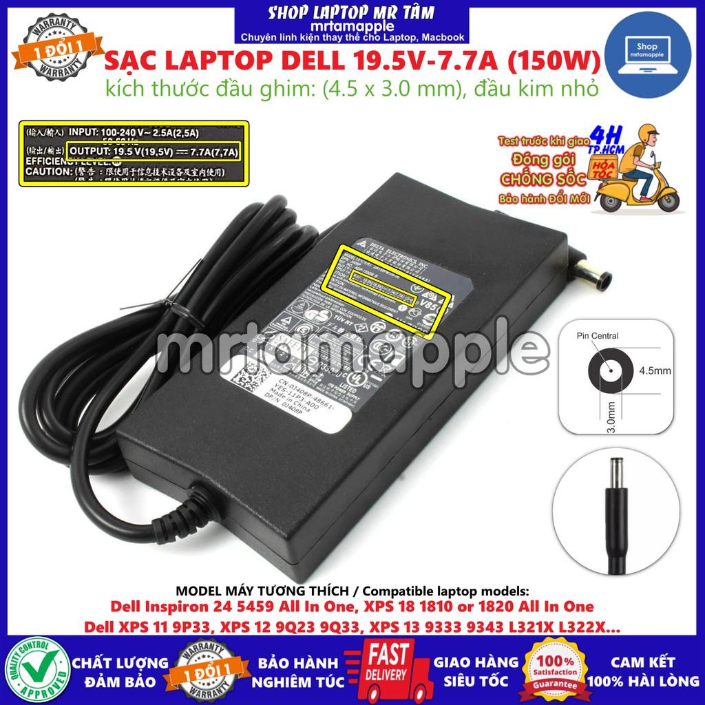 (ADAPTER) SẠC DÀNH CHO LAPTOP DELL 19.5V-7.7A (150W) (SLIM, Đầu Kim nhỏ) kích thước đầu ghim 4.5 x 3.0 mm