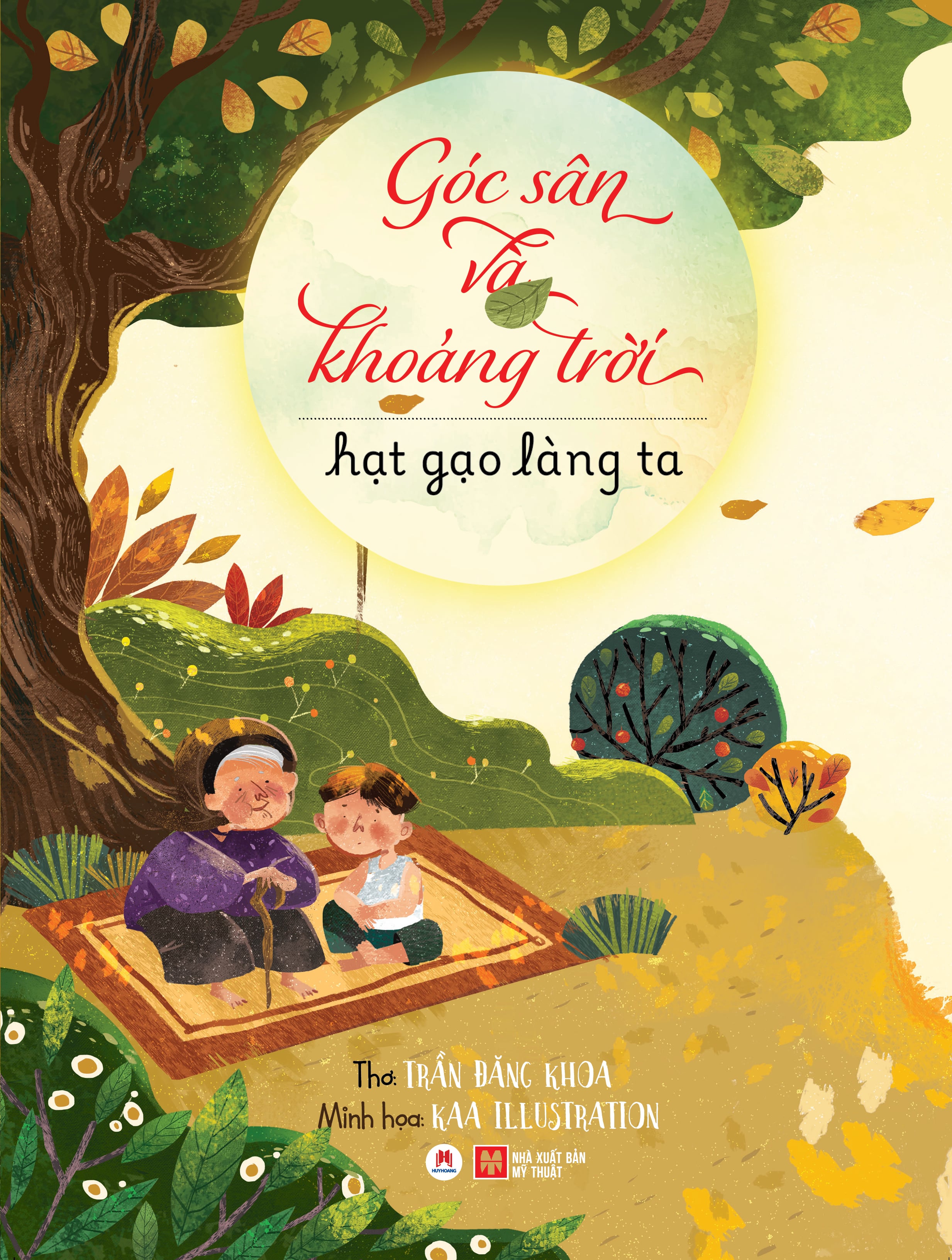 Góc sân và khoảng trời- Hạt gạo làng ta