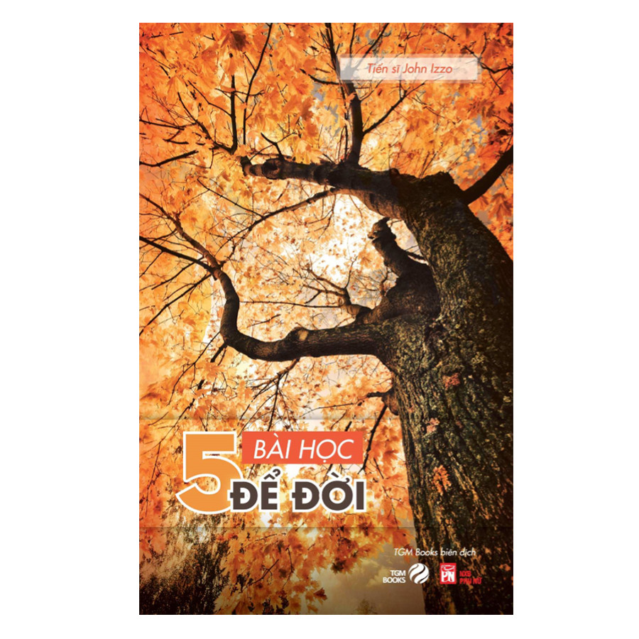 5 Bài Học Để Đời