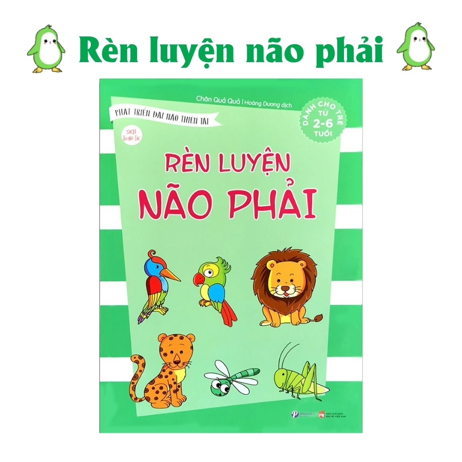 Bộ Sách Phát Triển Đại Não Thiên Tài: Rèn Luyện Não Trái, Não Phải-  GIÚP CÂN BẰNG SỰ PHÁT TRIỂN NÃO BỘ CỦA TRẺ 2-6 Tuổi