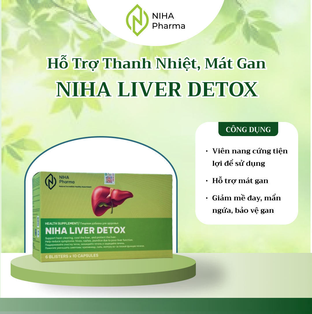 Viên thanh nhiệt, mát gan NIHA LIVER DETOX (6 Vỉ x 10 Viên)