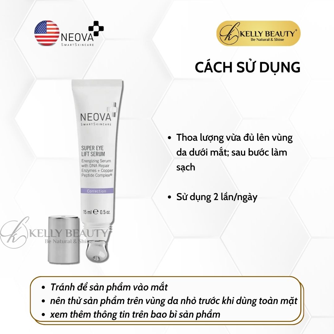 Tinh Chất Xóa Nhăn Dưỡng Sáng Vùng Mắt NEOVA Super Eye Lift Serum | Kelly Beauty