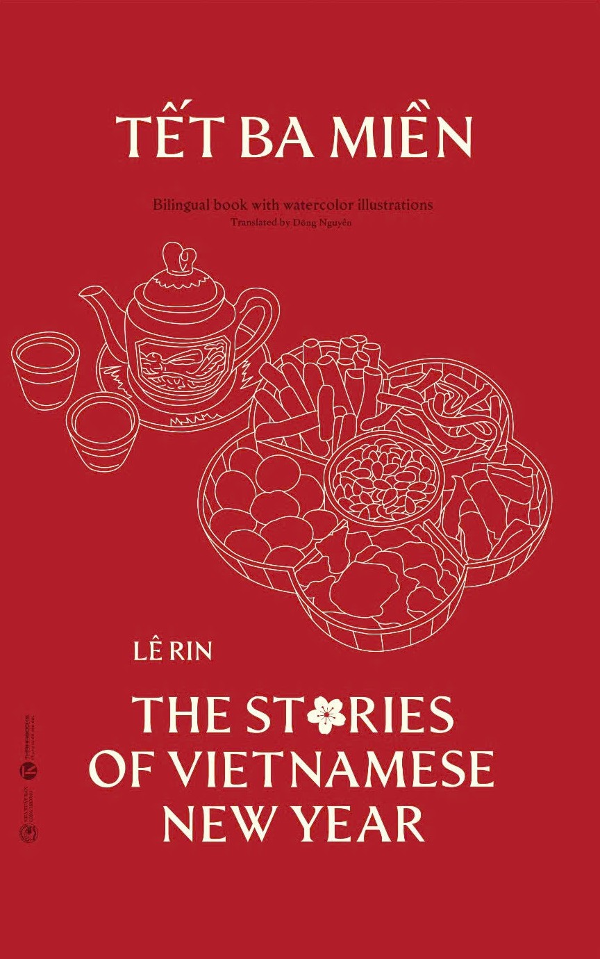 Sách - Tết Ba Miền The Stories of Vietnamese New Year Bilingual book with watercolor illustrations