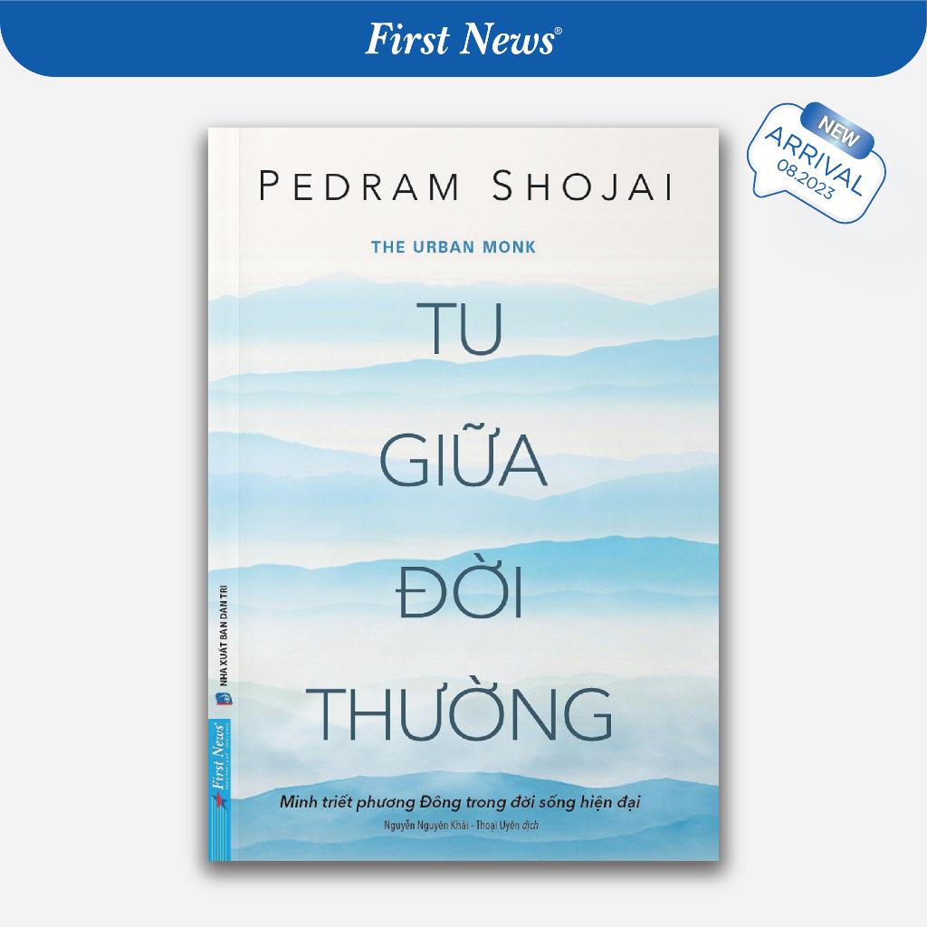 Tu GIữa Đời Thường (Minh Triết Phương Đông Trong Đời Sống Hiện Đại) - Bản Quyền