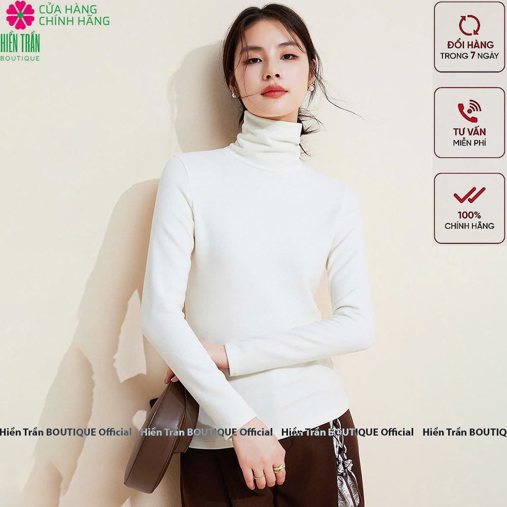 Áo giữ nhiệt nữ cổ cao có lót lông Hiền Trần BOUTIQUE siêu mềm, co giãn 4 chiều A7