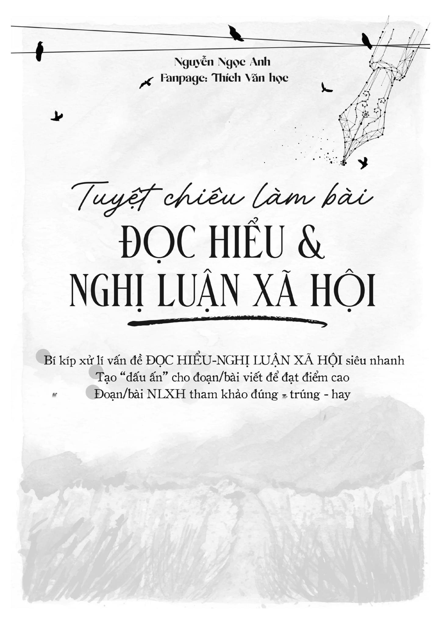 Tuyệt chiêu làm bài Đọc hiểu &amp; Nghị luận xã hội