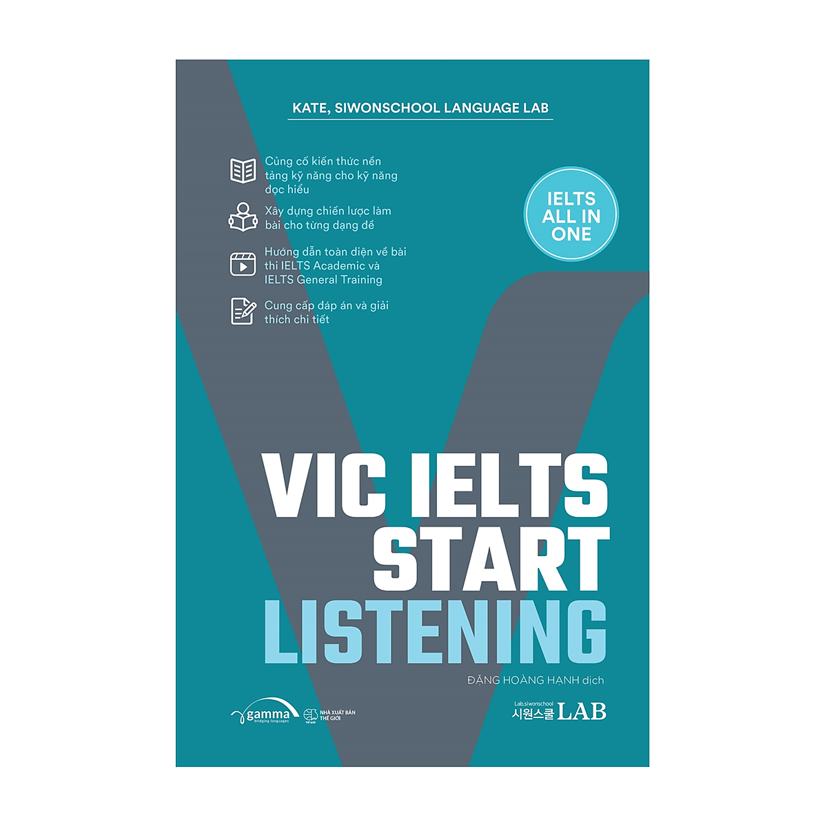 Combo 4 cuốn VIC Start IELTS All in One: Reading + Writing + Listening + Speaking - Trọn bộ 4 kỹ năng Bứt phá toàn diện cho người tự học IELTS