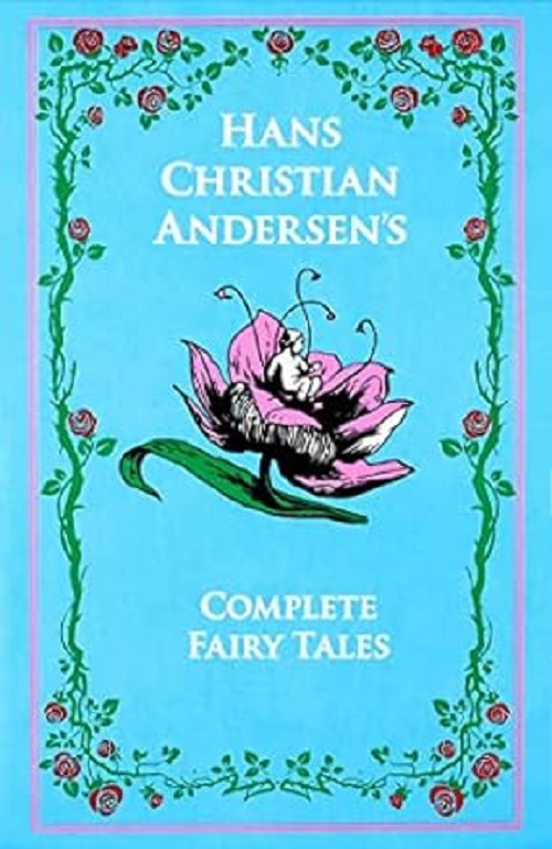 Hans Christian Andersen's Complete Fairy Tales