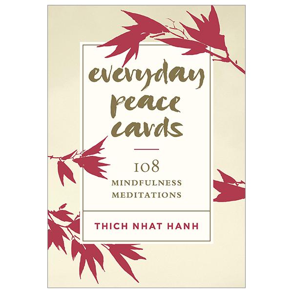 Everyday Peace Cards: 108 Mindfulness Meditations