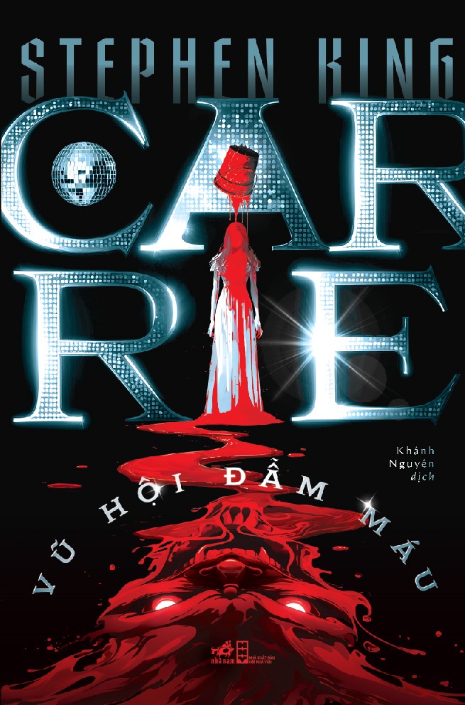 Sách - Carrie - Vũ hội đẫm máu (Stephen King) (Nhã Nam Official)