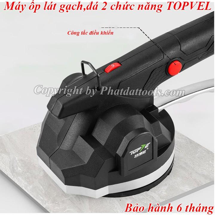 Máy ốp lát gạch hai chức năng TOPVEL V7 dùng pin-Hít gạch và đầm rung