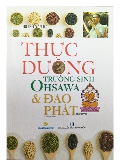 Thực Dưỡng Trường Sinh Ohsawa &amp; Đạo Phật - QB