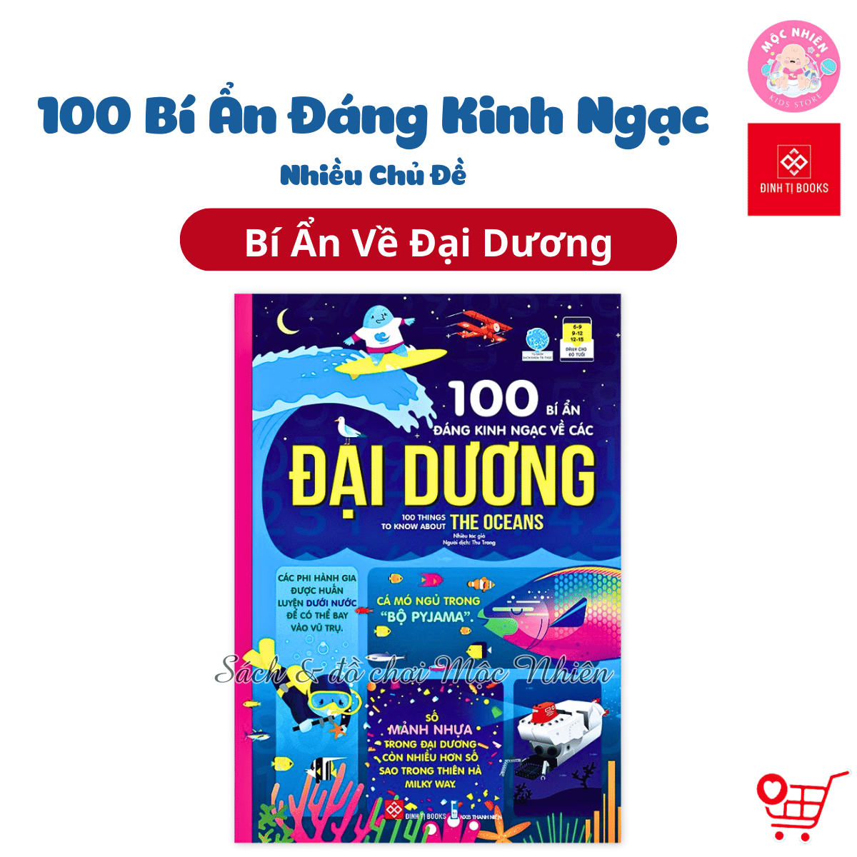 Sách Thiếu Nhi  100 Bí Ẩn Đáng Kinh Ngạc  Đinh Tị Nhiều chủ đề – Đại dương