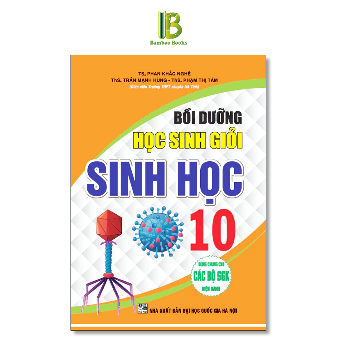 Sách Bồi Dưỡng Học Sinh Giỏi Sinh Học Lớp 10