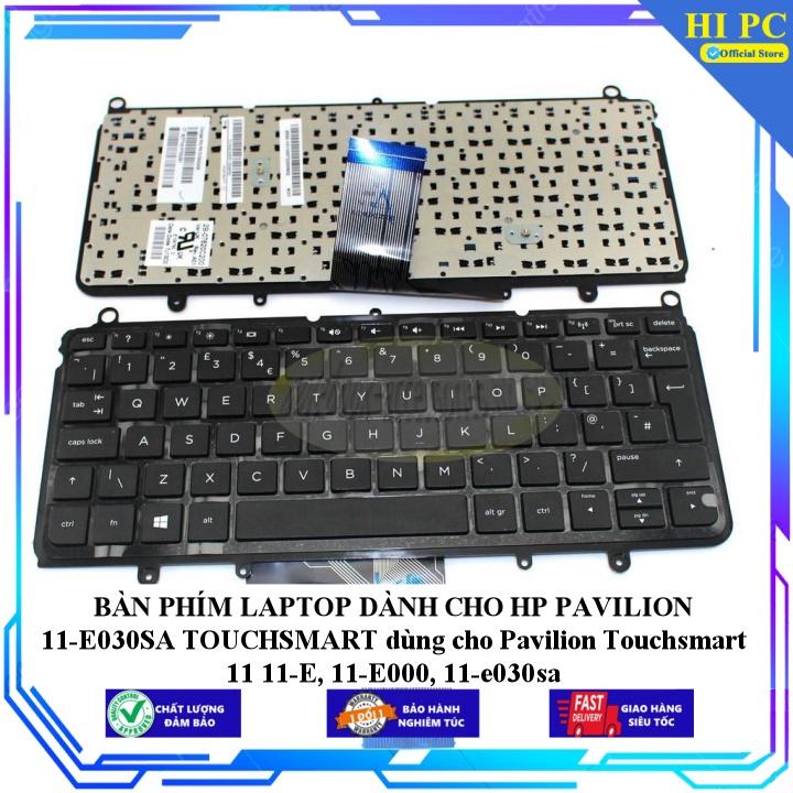 BÀN PHÍM LAPTOP DÀNH CHO HP PAVILION 11-E030SA TOUCHSMART dùng cho Pavilion Touchsmart 11 11-E 11-E000 11-e030sa - Hàng Nhập Khẩu