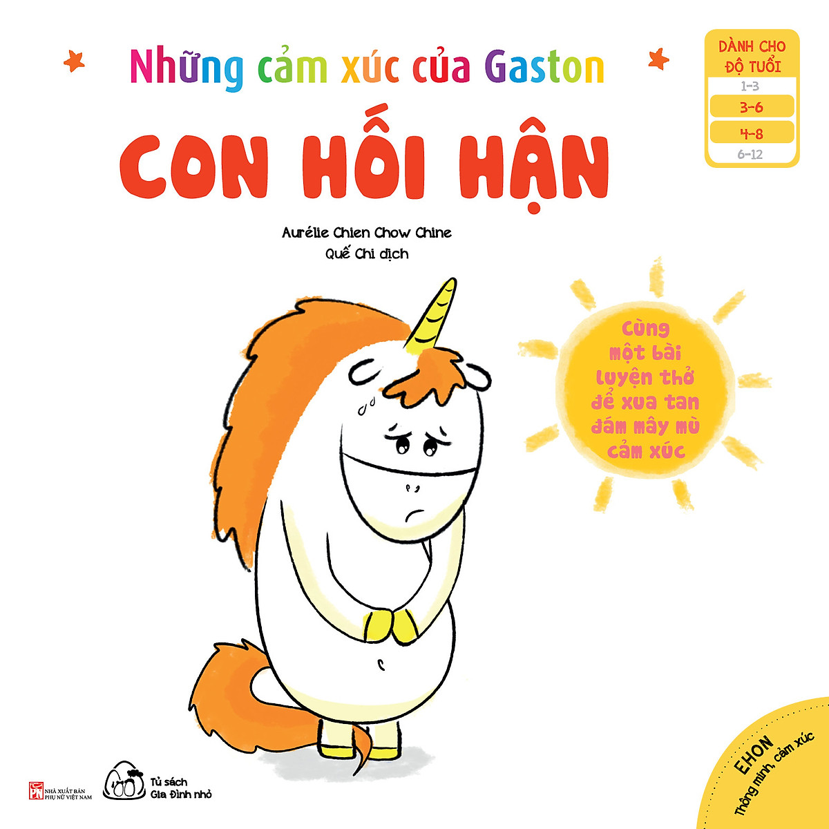 Sách Muki - Bộ 6 Cuốn Ehon Thông Minh, Cảm Xúc: Những Cảm Xúc Của Gaston (Từ 3 - 8 Tuổi)