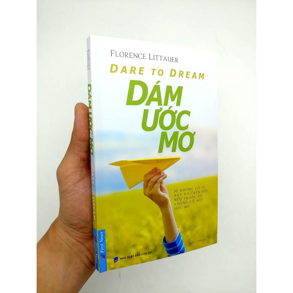 Dám Ước Mơ  Dare To Dream - Bản Quyền