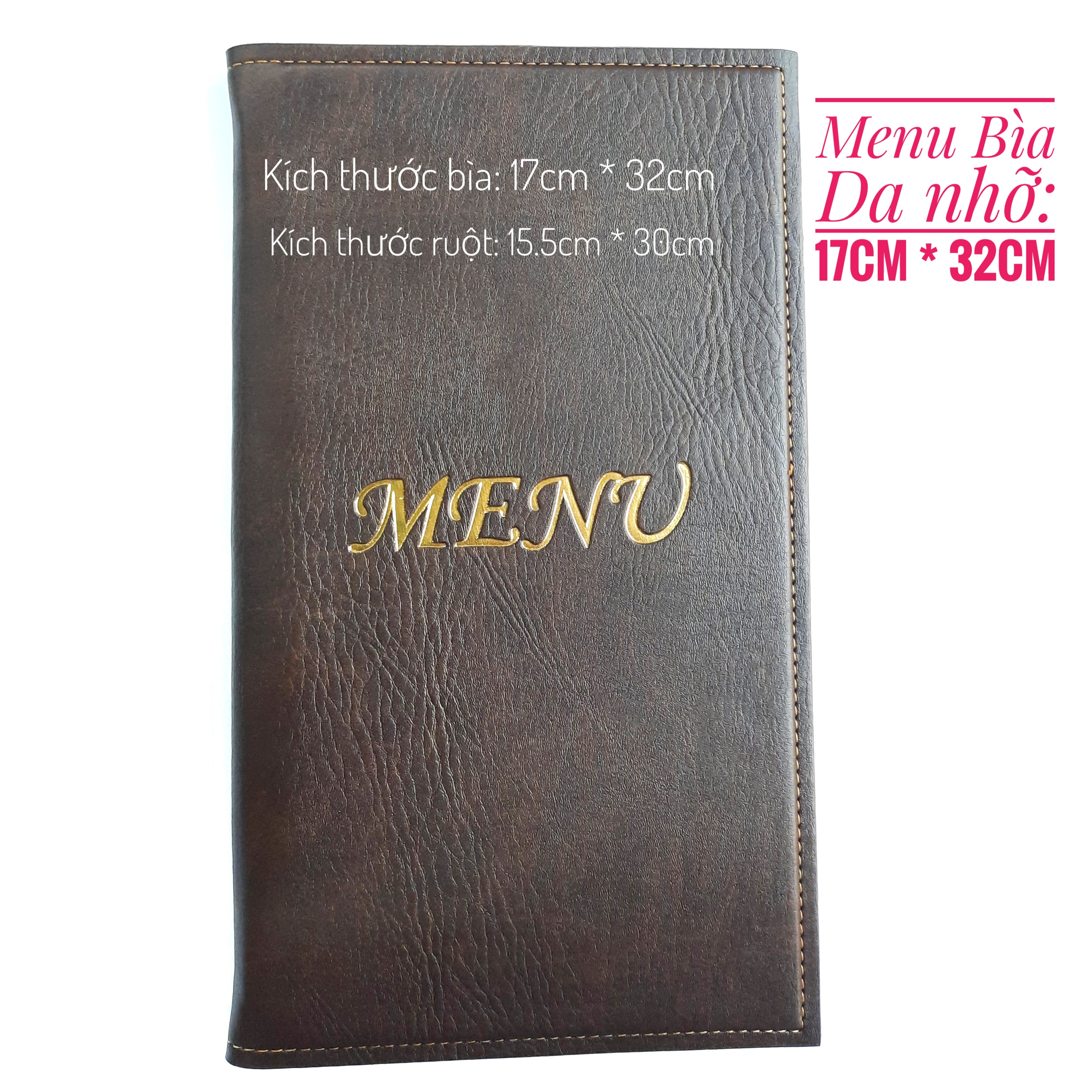 Menu bìa da nhỡ 17cm *32cm.