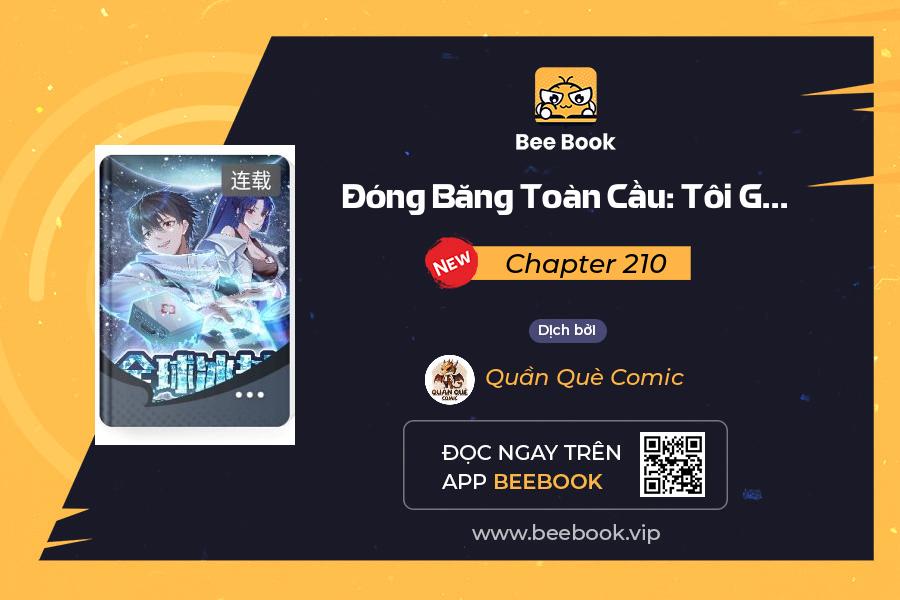 đóng băng toàn cầu: tôi gây dựng nên phòng an toàn thời tận thế chapter 210 1