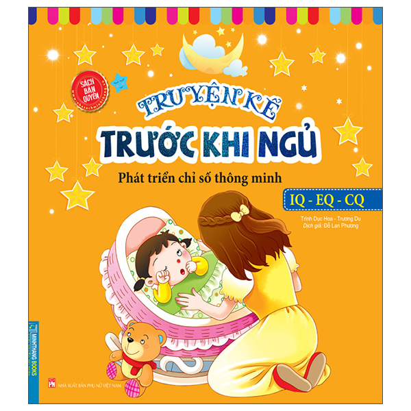 Truyện Kể Trước Khi Ngủ - Phát Triển Chỉ Số Thông Minh Iq - Eq - Cq