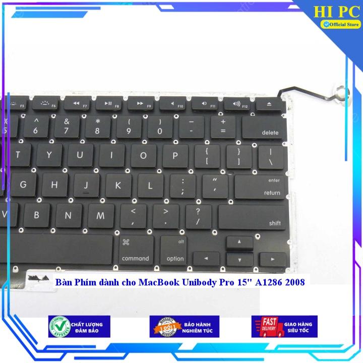 Bàn Phím dành cho MacBook Unibody Pro 15" A1286 2008 - Hàng Nhập Khẩu