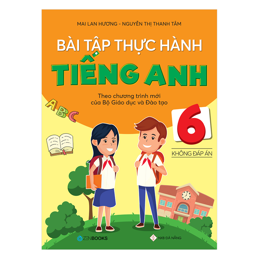 Bài Tập Thực Hành Tiếng Anh Lớp 6 (Không Đáp Án)