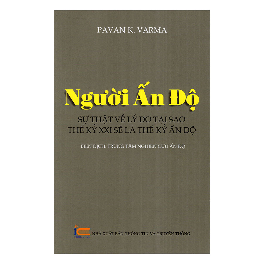 Người Ấn Độ Sự Thật Về Lý Do Tại Sao Thế Kỷ XXI Sẽ Là Thế Kỷ Ấn Độ