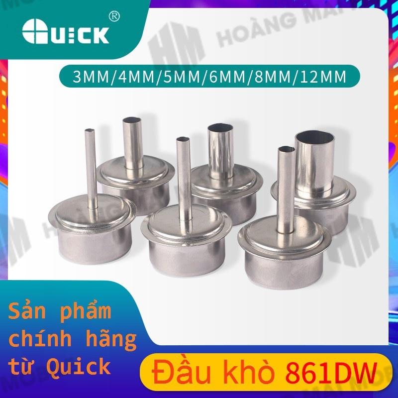 Đầu khò QUICK 861DW, TR1300A, SUGON 86XX, 2020D cỡ 3-5-6-12,7mm Chuẩn hãng