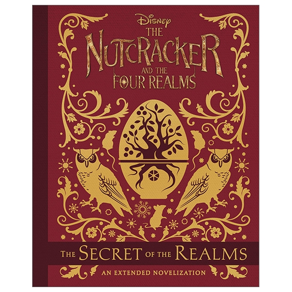 The Nutcracker And The Four Realms: The Secret Of The Realms