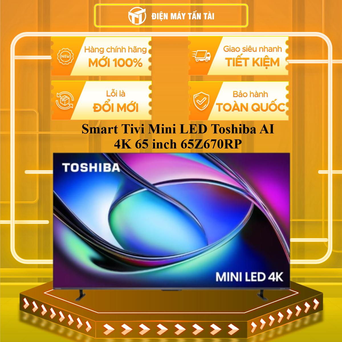 Smart Tivi Mini LED Toshiba AI 4K 65 inch 65Z670RP - HÀNG CHÍNH HÃNG - CHỈ GIAO HCM